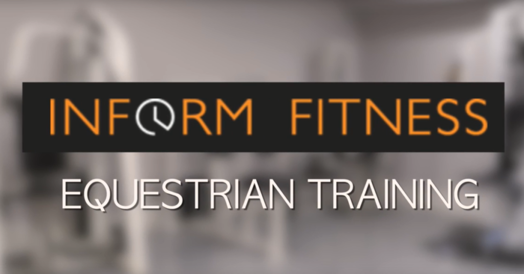Equestrian Training Program - Inform Fitness